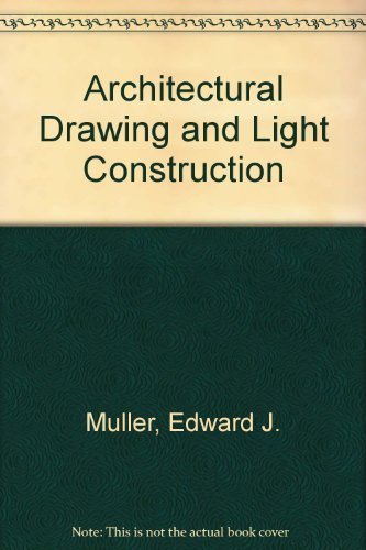Stock image for Architectural Drawing and Light Construction for sale by Better World Books