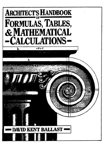 Beispielbild fr Architect's Handbook of Formulas, Tables and Mathematical Calculations zum Verkauf von Blue Awning Books