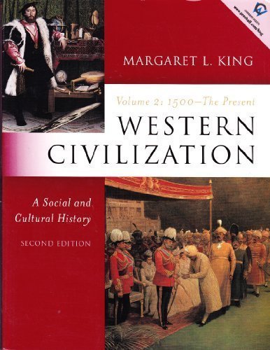 9780130450043: Western Civilization, A Social and Cultural History, Volume II: 1500 to the Present: 2