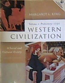 Stock image for Western Civilization, A Social and Cultural History, Volume I: Prehistory to 1750 (2nd Edition) for sale by HPB-Red