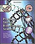 Beispielbild fr Practical Skills in Biomolecular Sciences (2nd Edition) zum Verkauf von HPB-Red