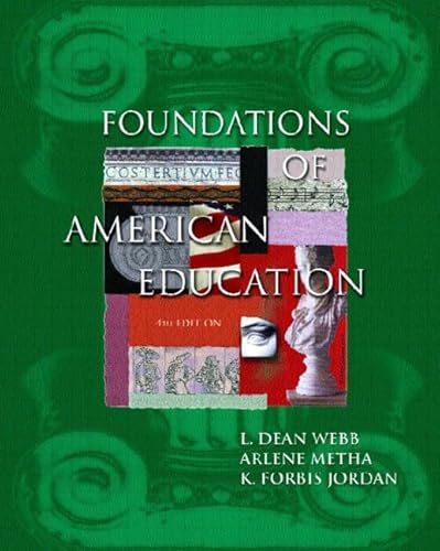 Stock image for Foundations of American Education for sale by Better World Books
