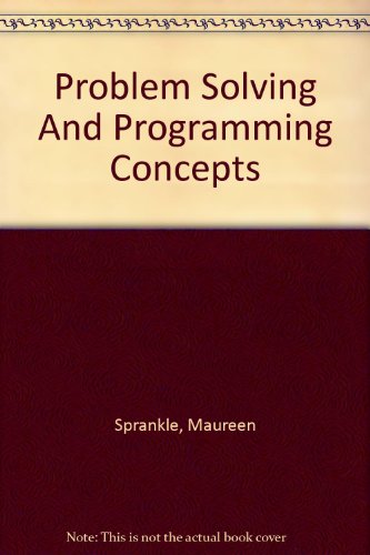 9780130452443: Problem Solving and Program Concepts