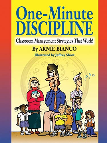Beispielbild fr One-Minute Discipline : Classroom Management Strategies That Work zum Verkauf von Better World Books