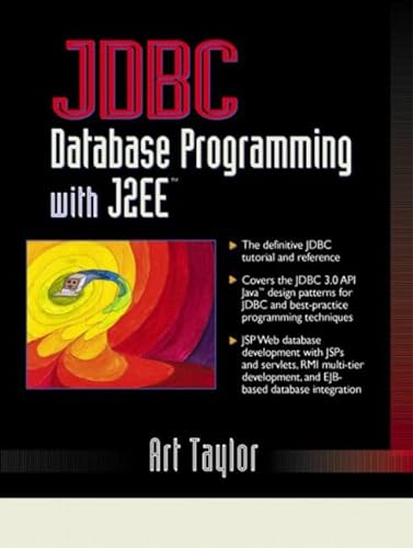 JDBC: Database Programming with J2ee (9780130453235) by Taylor, Art