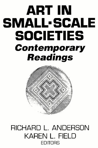 Imagen de archivo de Art in Small Scale Societies: Reader a la venta por SecondSale