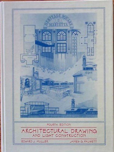 Imagen de archivo de Architectural Drawing and Light Construction a la venta por ThriftBooks-Dallas