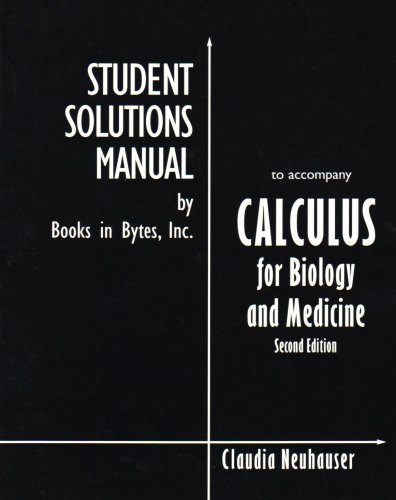 Imagen de archivo de Calculus for Biology and Medicine: Students Solutions Manual a la venta por ThriftBooks-Atlanta