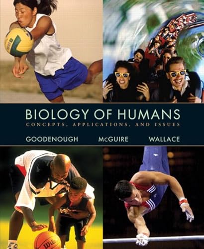 Stock image for Biology of Humans : Concepts, Applications, and Issues for sale by Better World Books