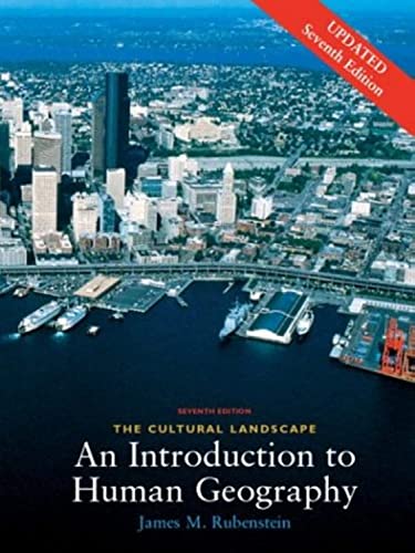 Imagen de archivo de The Cultural Landscape : An Introduction to Human Geography (Updated 7th Edition) a la venta por Goodwill Books