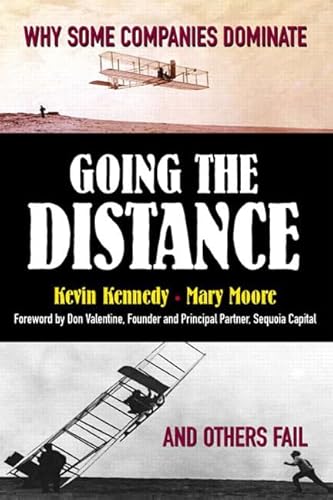 9780130461209: Going the Distance:Why Some Companies Dominate and Others Fail