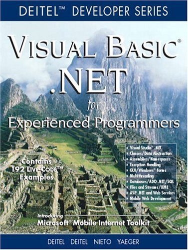 9780130461315: Visual Basic .NET For Experienced Programmers (Deitel Developer Series)