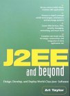 J2EE and Beyond (9780130461858) by Art Taylor