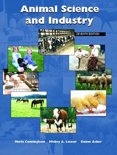 9780130462565: Animal Science and Industry