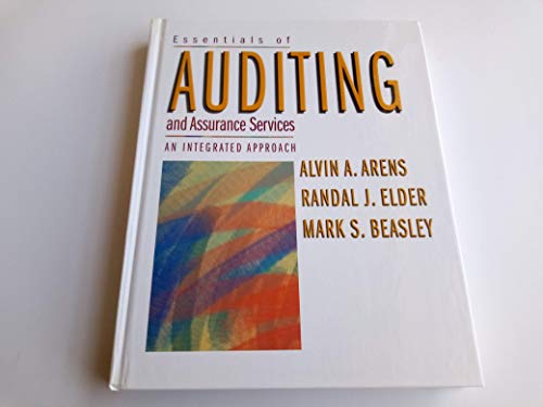 Stock image for Essentials of Auditing and Assurance Services: An Integrated Approach for sale by Irish Booksellers