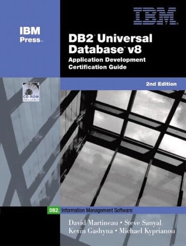 Stock image for DB2 Universal Database V8 Application Development Certification Guide (IBM Press Series--Information Management) for sale by HPB-Red