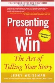 Stock image for Presenting to Win: The Art of Telling Your Story for sale by Orion Tech
