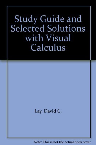 Immagine dell'editore per Study Guide and Selected Solutions with Visual Calculus venduto da Wonder Book