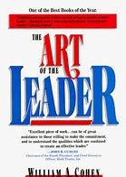 Beispielbild fr The Art of the Leader zum Verkauf von Better World Books