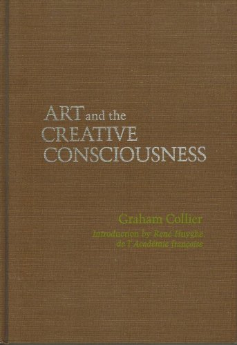 Beispielbild fr Art and the Creative Consciousness zum Verkauf von Better World Books