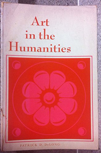 Beispielbild fr Art in the Humanities zum Verkauf von Better World Books
