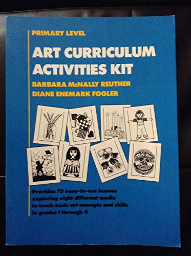 Imagen de archivo de Art Curriculum Activities Kits: Primary Level a la venta por Wonder Book