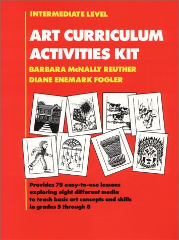 Beispielbild fr Art Curriculum Activities Kits: Intermediate Level zum Verkauf von Wonder Book