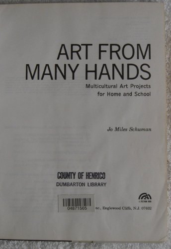 9780130472175: Art from Many Hands: Multicultural Art Projects for Home and School (A Spectrum Book)