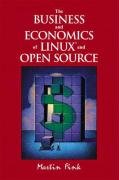 Beispielbild fr The Business and Economics of Linux and Open Source zum Verkauf von BookHolders