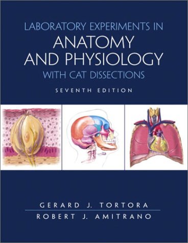 9780130477910: Laboratory Exercises in Anatomy and Physiology with Cat Dissections (7th Edition)