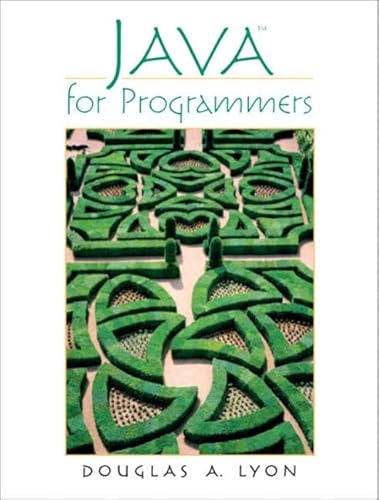 Java for Programmers (9780130478696) by Lyon, Douglas A.