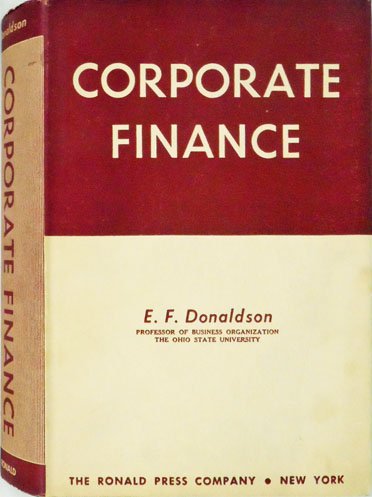 Corporate Finance (9780130479068) by Donaldson, Elvin F.