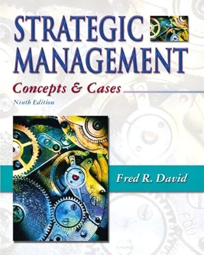 Beispielbild fr Strategic Management: Concepts and Cases, Ninth Edition zum Verkauf von Wonder Book