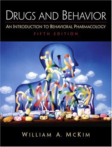 9780130481184: Drugs and Behavior: An Introduction to Behavioral Pharmacology