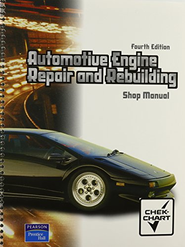 Beispielbild fr Shop Manual: Automotive Engine Repair and Rebuilding zum Verkauf von Books From California