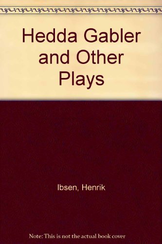 9780130482075: Hedda Gabler and Other Plays