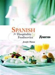 9780130482617: Spanish for Hospitality and Foodservice