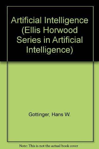 Stock image for Artificial Intelligence: A Tool for Industry and Management (Ellis Horwood Series in Artificial Intelligence) for sale by K & L KICKIN'  BOOKS