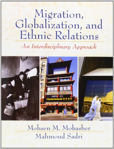 9780130483898: Migration, Globalization and Ethnic Relations: An Interdisciplinary Approach