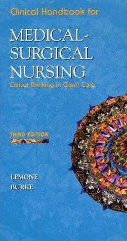 Imagen de archivo de Clinical Handbook for Medical-Surgical Nursing: Critical Thinking in Client Care a la venta por Decluttr