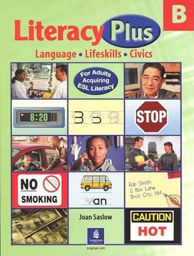 Beispielbild fr Literacy Plus, Level B: Language, Lifeskills, Civics zum Verkauf von BooksRun