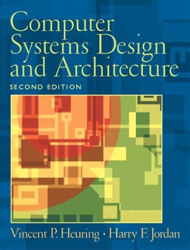 Beispielbild fr Computer Systems Design and Architecture zum Verkauf von Better World Books