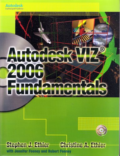 Beispielbild fr Autodesk VIZ 2006 Fundamentals zum Verkauf von Better World Books