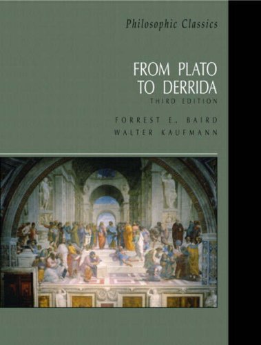 9780130485618: Philosophic Classics: From Plato to Derrida