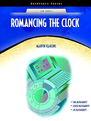 Stock image for Romancing the Clock (Neteffect Series) for sale by ThriftBooks-Dallas