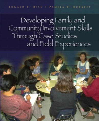 Stock image for Developing Family and Community Involvement Skills Through Case Studies and Field Experiences for sale by Indiana Book Company