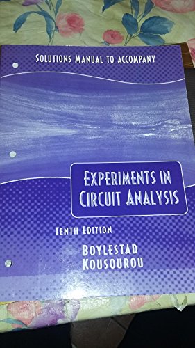 9780130486622: Solutions Manual to Accompany Experiments in Circuit Analysis Introductory Circuit Analysis