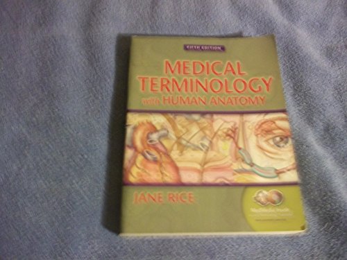 9780130487063: Medical Terminology With Human Anatomy