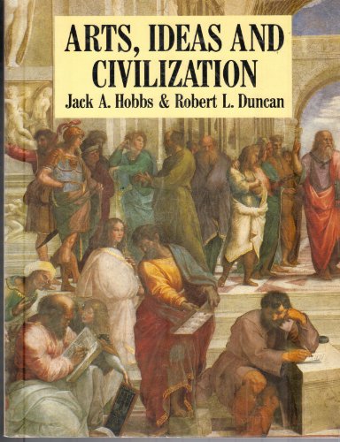 9780130487117: Arts, Ideas and Civilization