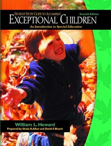 Imagen de archivo de Student Study Guide to Accompany Exceptional Children: An Introduction to Special Education a la venta por Old Friends Books